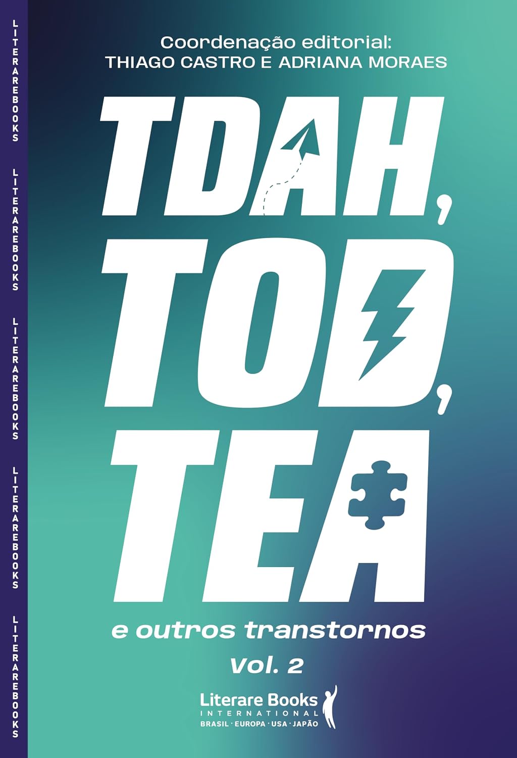 TDAH, TOD, TEA e outros transtornos - VOL II (Volume 2) baixar o livro de graça