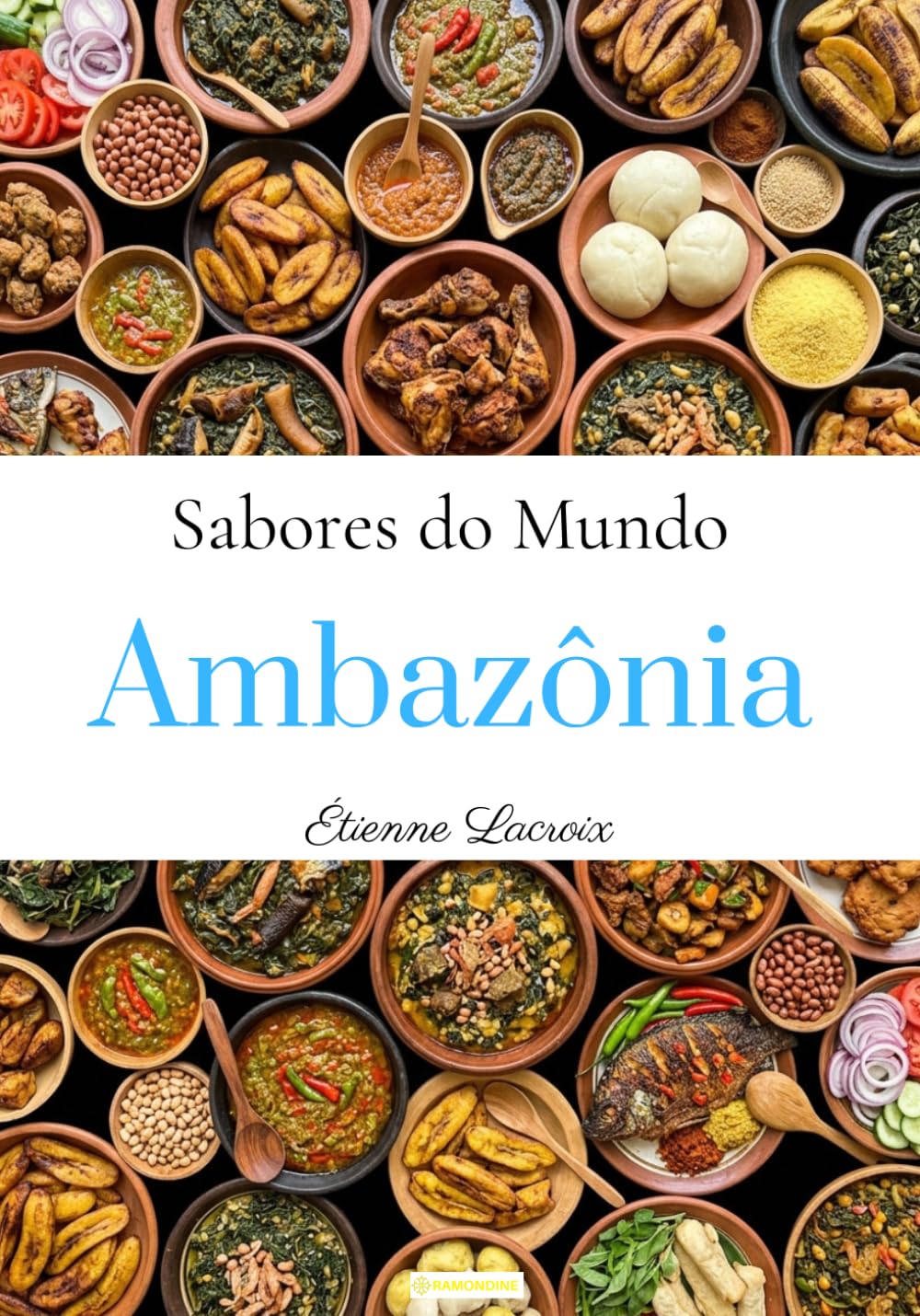 Sabores do mundo: Ambazônia (Portuguese Edition)