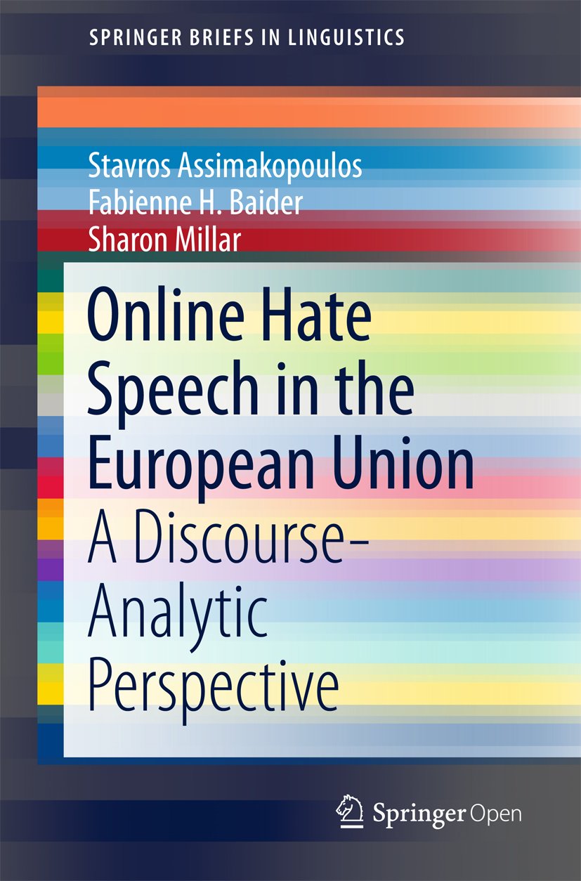 ler totalmente Online Hate Speech in the European Union: A Discourse-Analytic Perspective (SpringerBriefs in Linguistics) (English Edition)