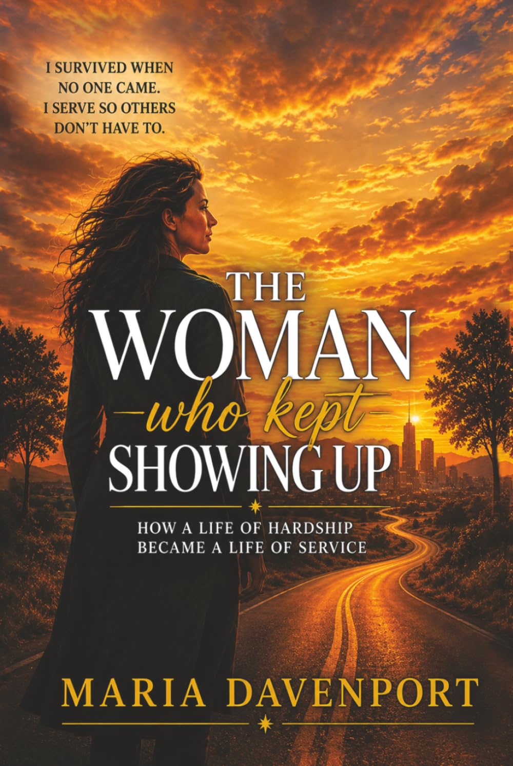 THE WOMAN WHO KEPT SHOWING UP: HOW A LIFE OF HARDSHIP BECAME A LIFE OF SERVICE baixar livro de graça