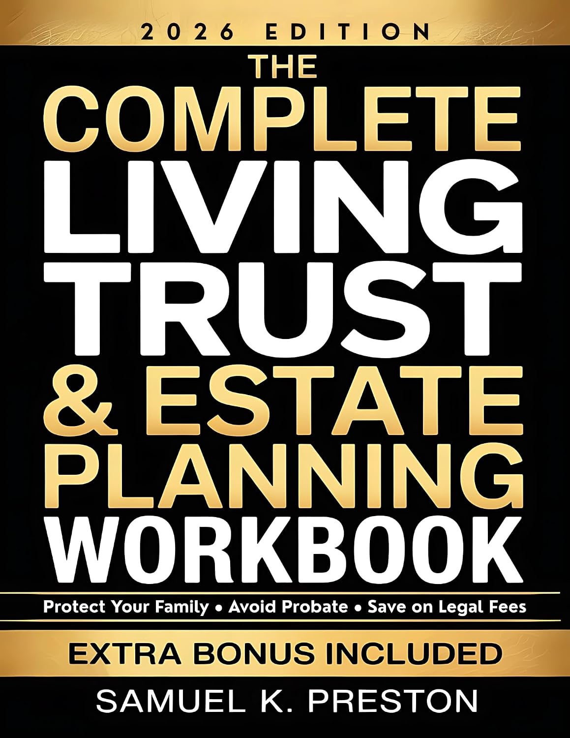 ler totalmente The Complete Living Trust & Estate Planning Workbook: Step-by-Step DIY Guide to Protect Your Family, Avoid Probate, and Save Thousands — With Worksheets,... State-by-State Resources (English Edition)