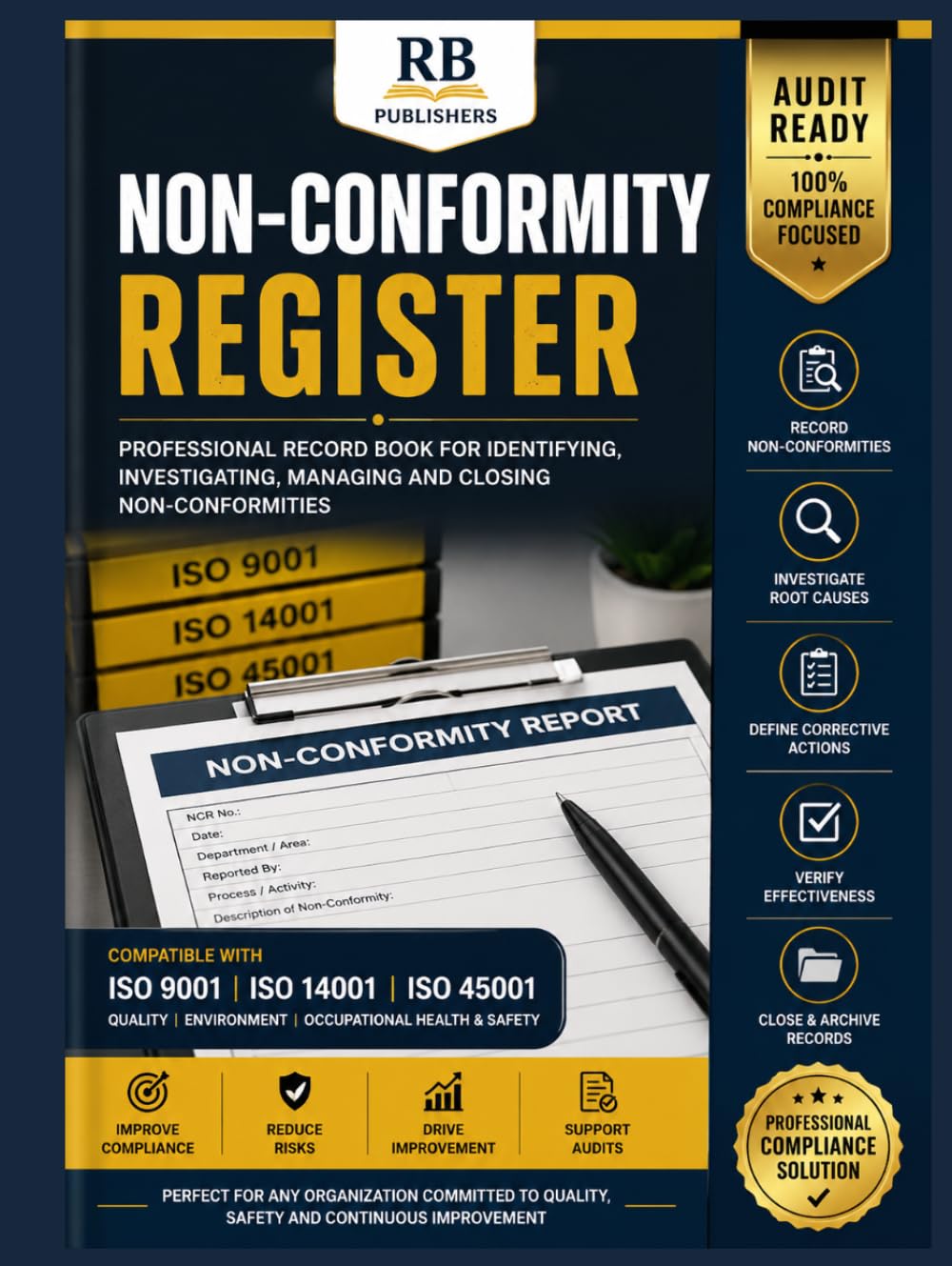 ler totalmente Non-Conformity Register: Professional Record Book for Identifying, Investigating, Managing and Closing Non-Conformities | Root Cause Analysis,... ISO 9001, ISO 14001 & ISO 45001 Compliance