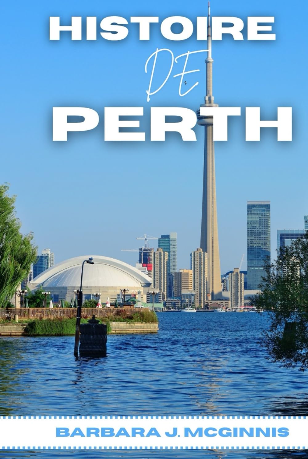 Histoire De Perth: L’histoire inédite d’une ville entre deux mondes (French Edition) baixar livro de graça