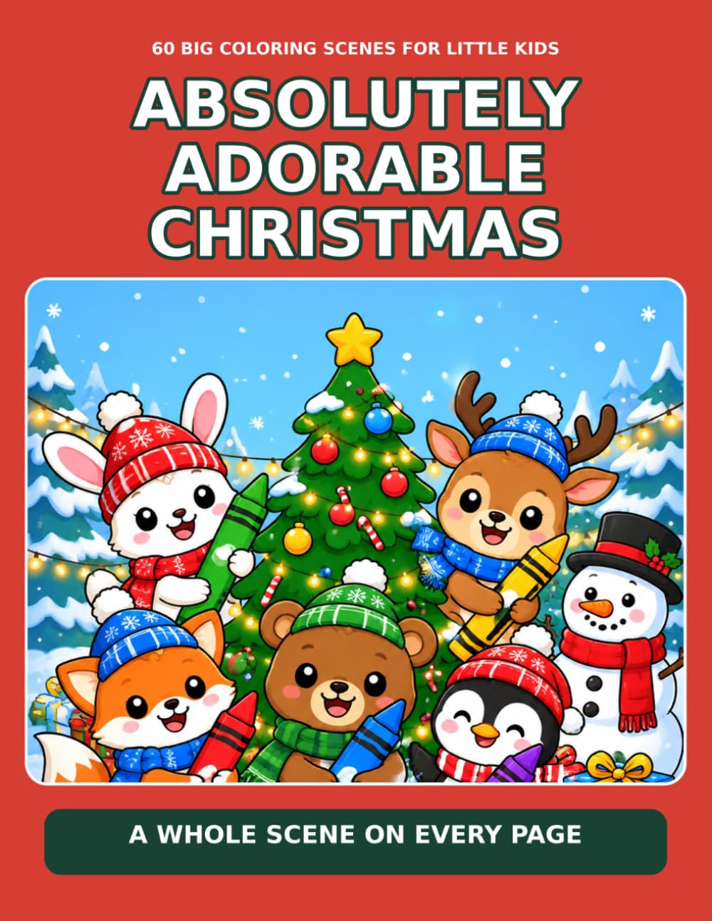 capítulo por capítulo baixar Absolutley Adorable Christmas: A cute Christmas coloring book for kids ages 2-8. 60 big fun holiday scenes to color (Big Scene Coloring Books)