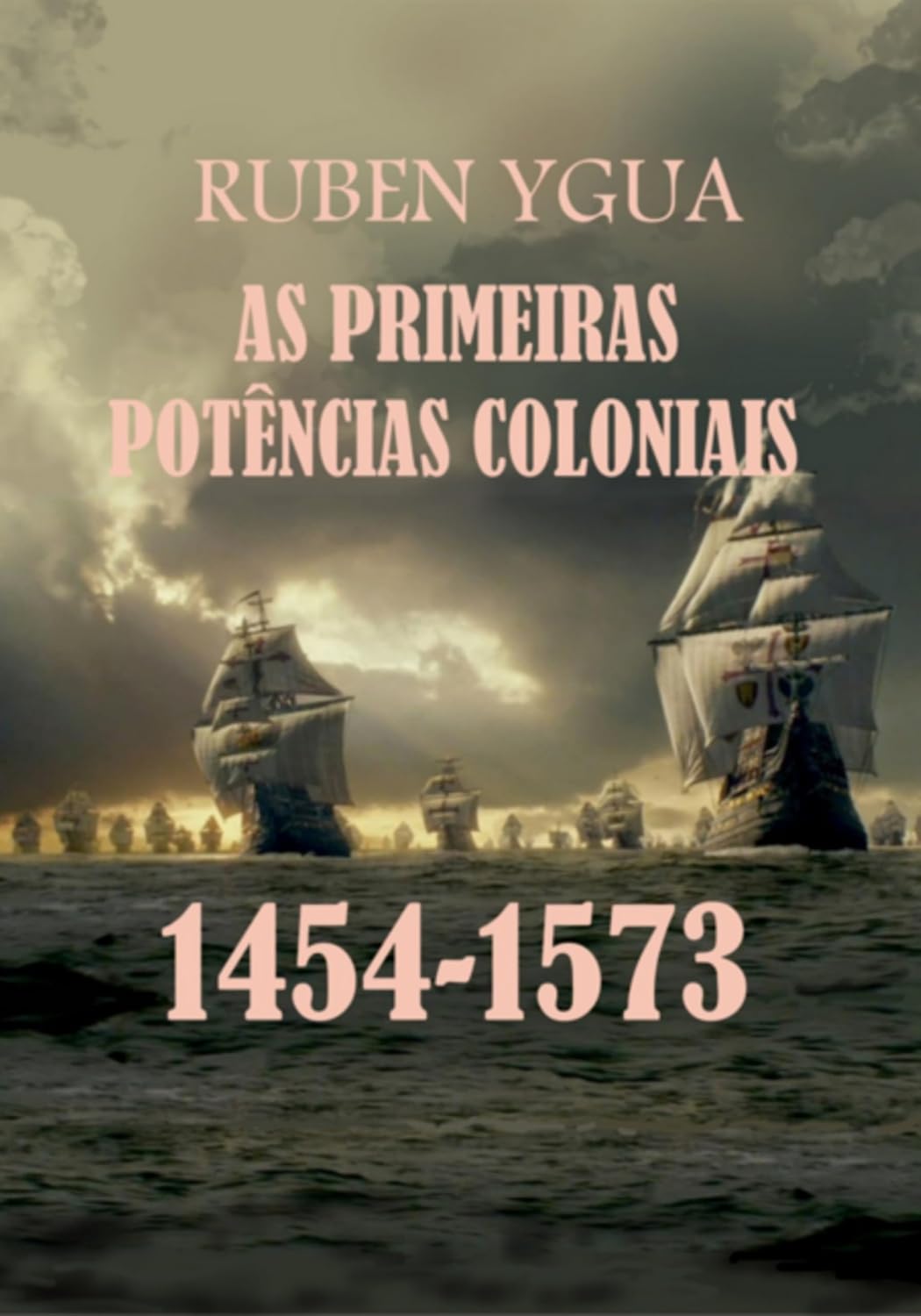 As Primeiras Potências Coloniais baixar o livro de graça