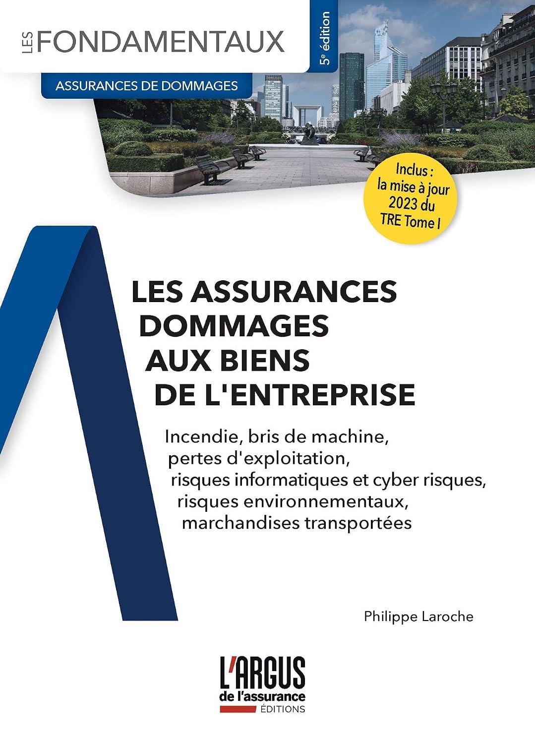 Les assurances dommages aux biens de l'entreprise (French Edition) baixar o livro de graça