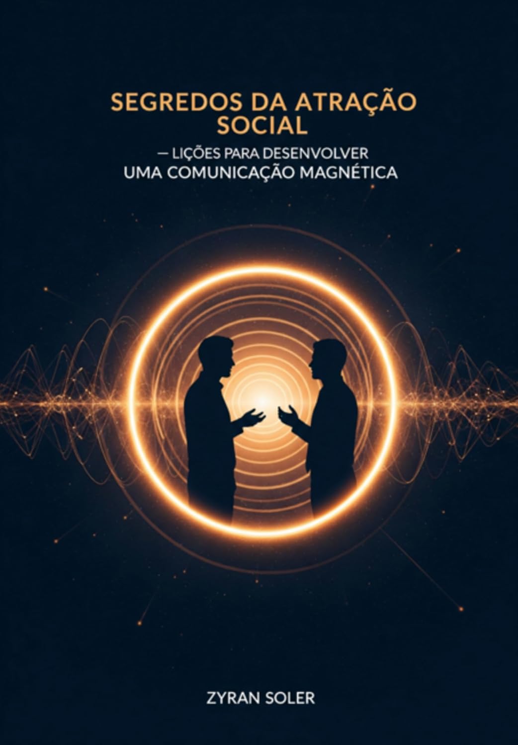 Segredos Da Atração Social baixar o livro de graça