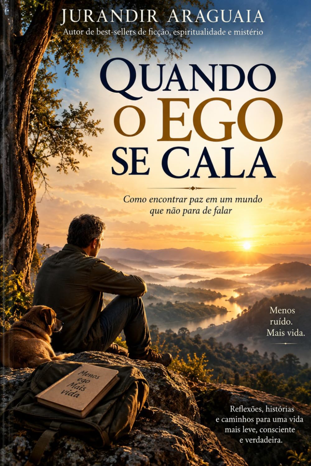 ler totalmente Quando o Ego se Cala (Conversas Além do Véu) (Portuguese Edition)