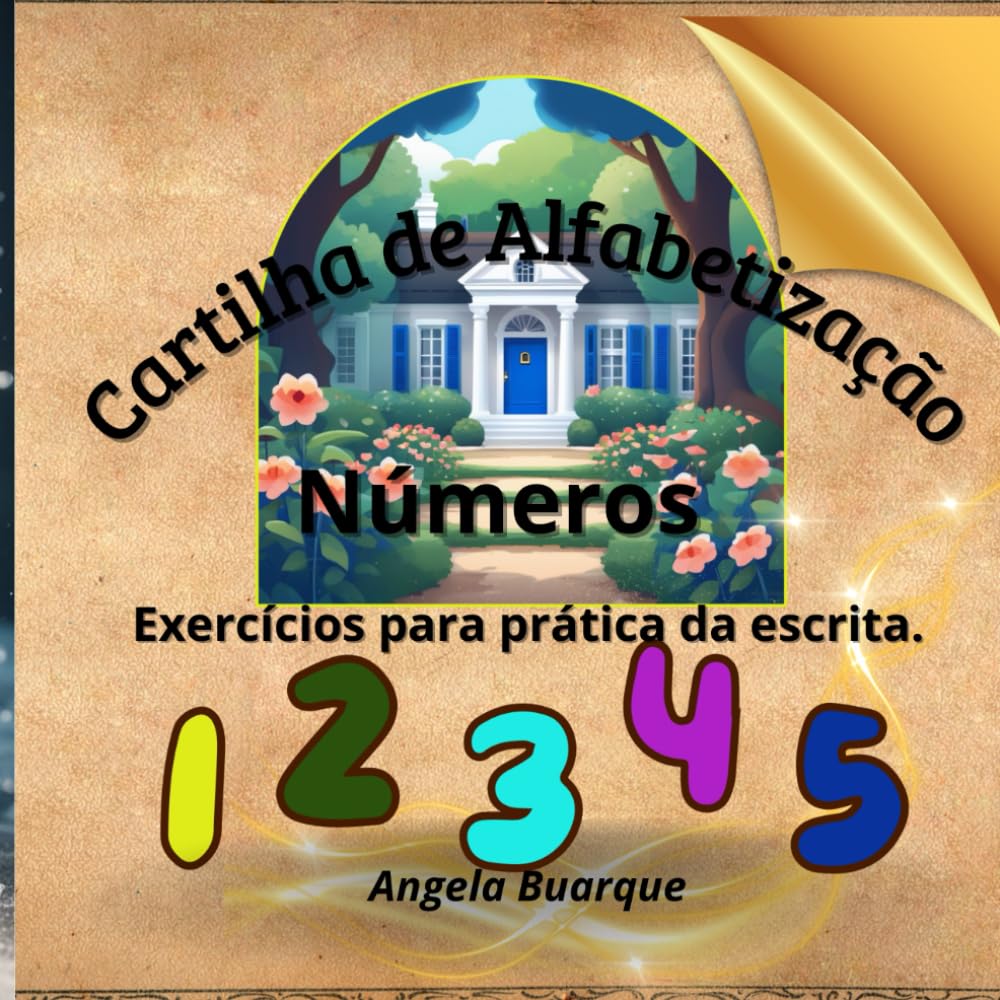 Cartilha de Alfabetização Números: Exercícios para prática da escrita (Portuguese Edition) baixar livro de graça