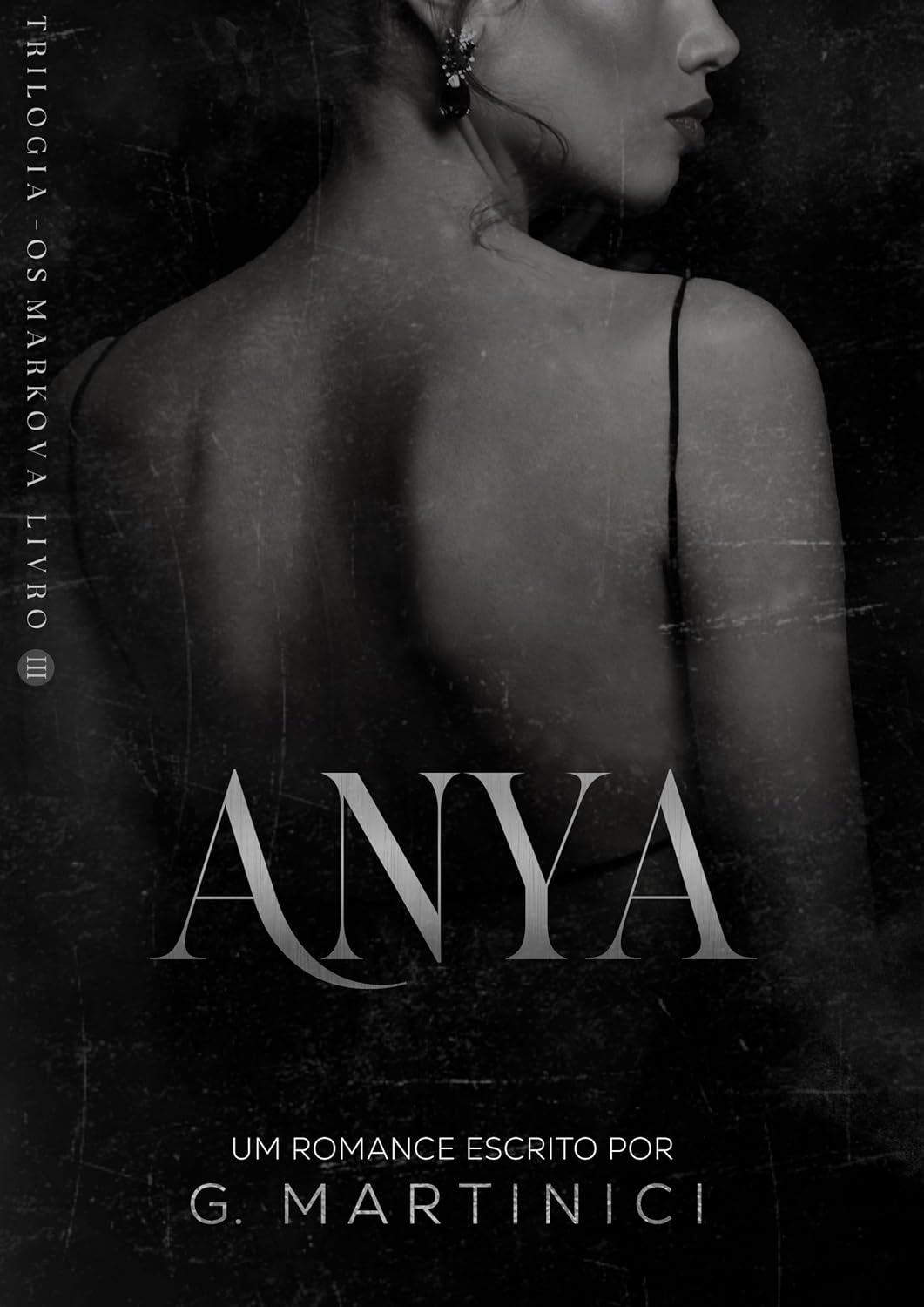 ler totalmente ANYA - Livro III: Trilogia - OS Markova
