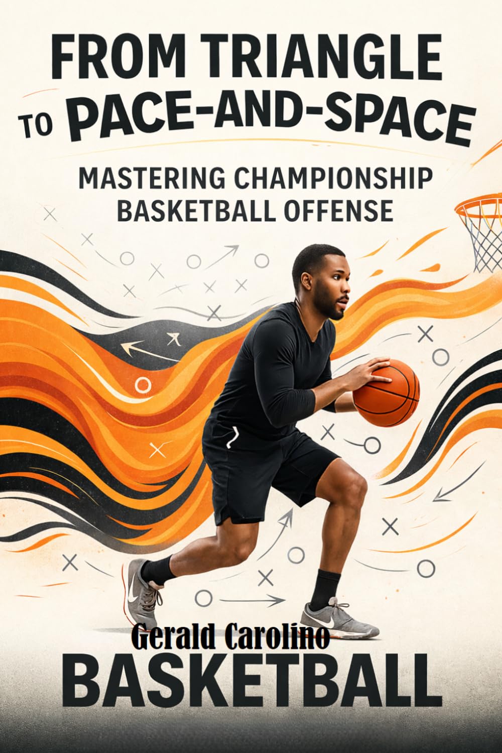 From Triangle to Pace-and-Space: Mastering Championship Basketball Offense baixar livro de graça