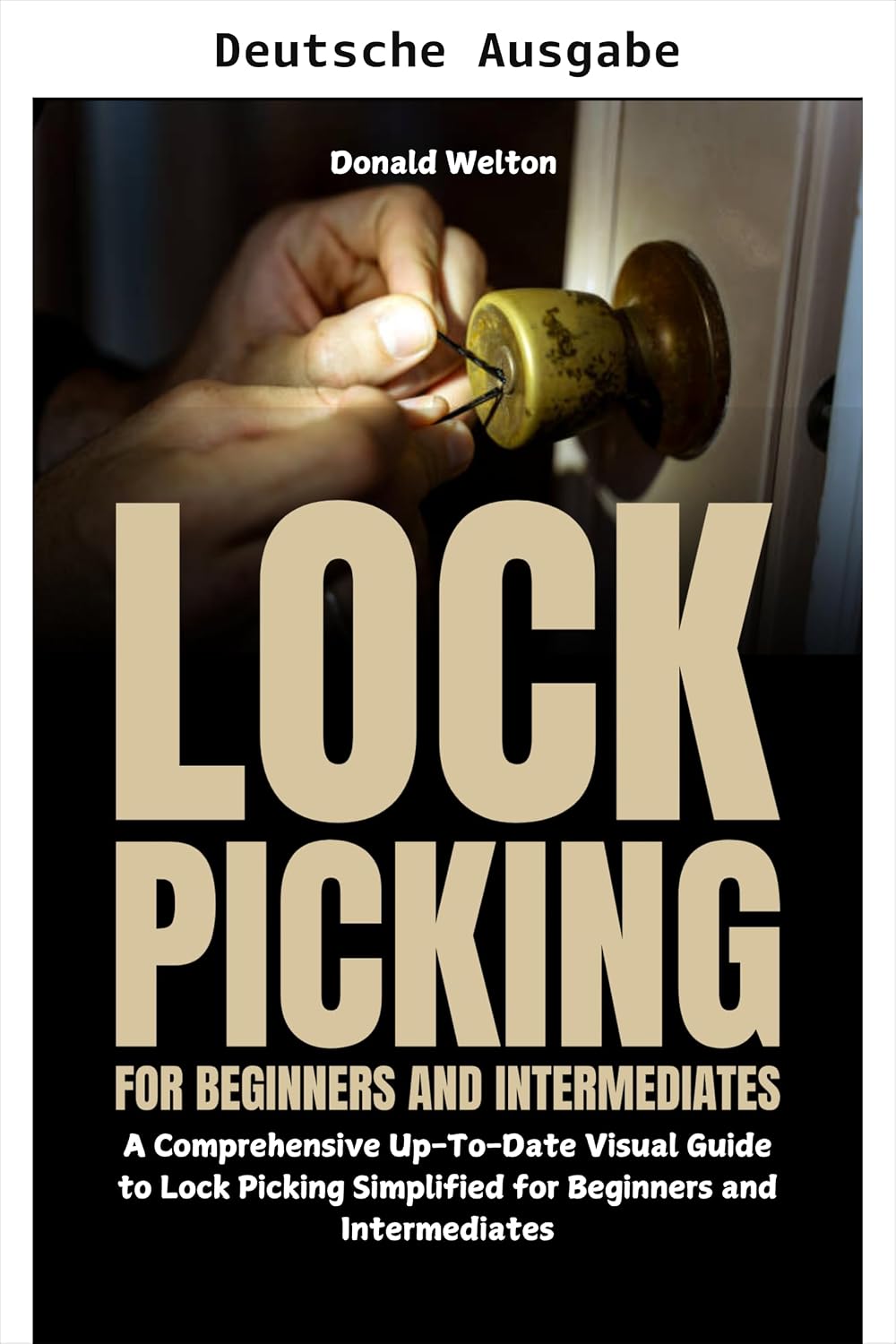 Lockpicking für Anfänger und Fortgeschrittene (German Edition) baixar livro de graça