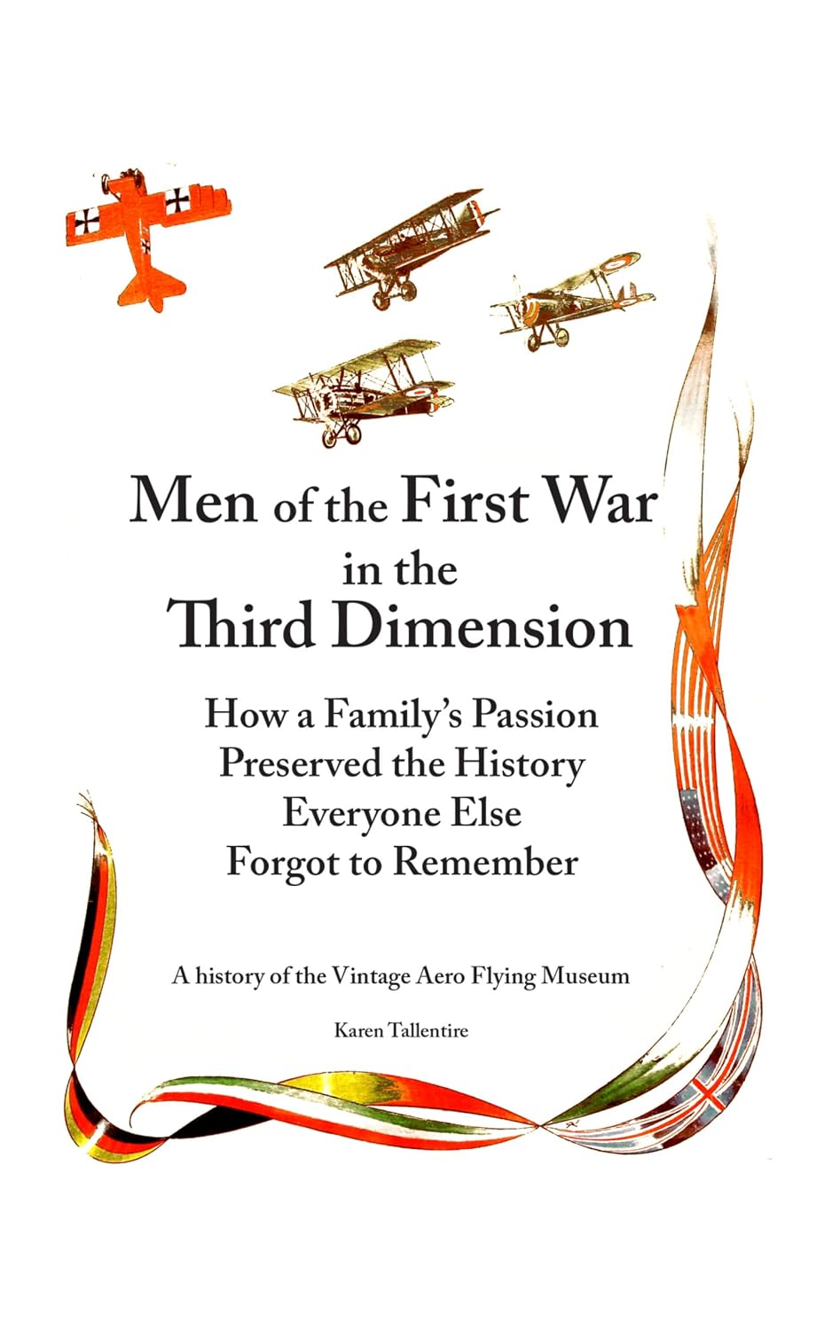 ler totalmente Men of the First War in the Third Dimension: How a Family's Passion Preserved the History Everyone Else Forgot to Remember (English Edition)