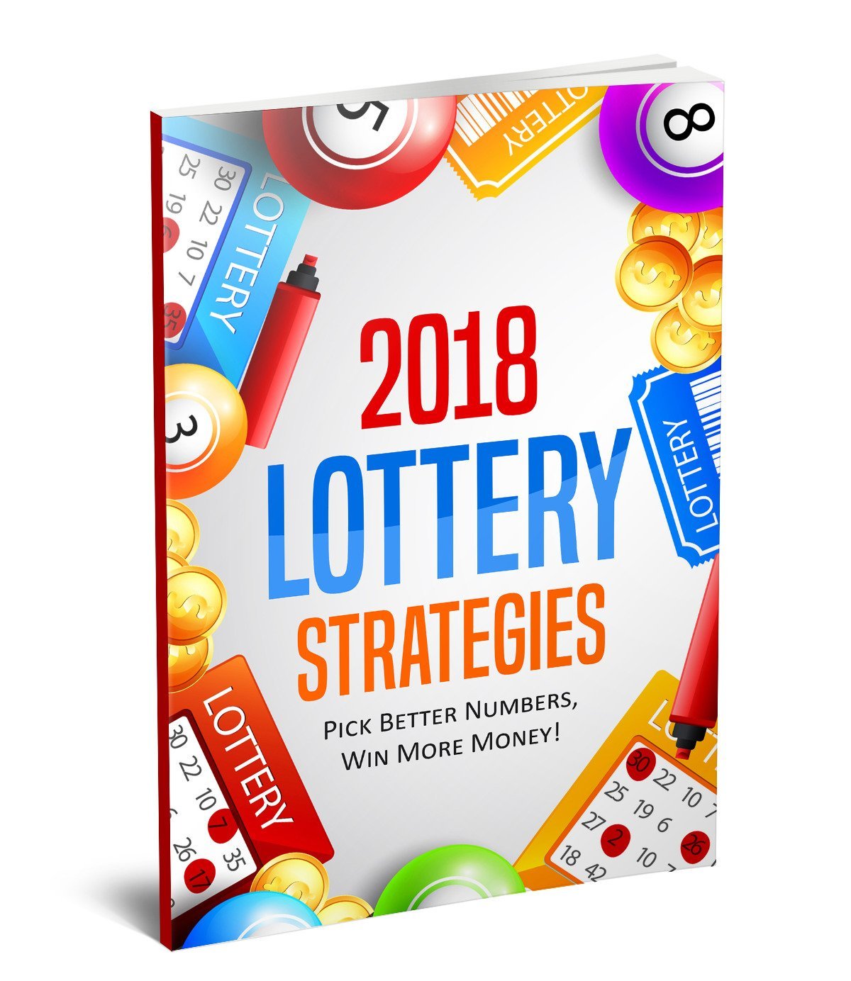Ultimate Lottery Strategies, Lotto Systems & Patterns!: Learn how to win almost any lotto game in any state! (English Edition) baixar o livro de graça