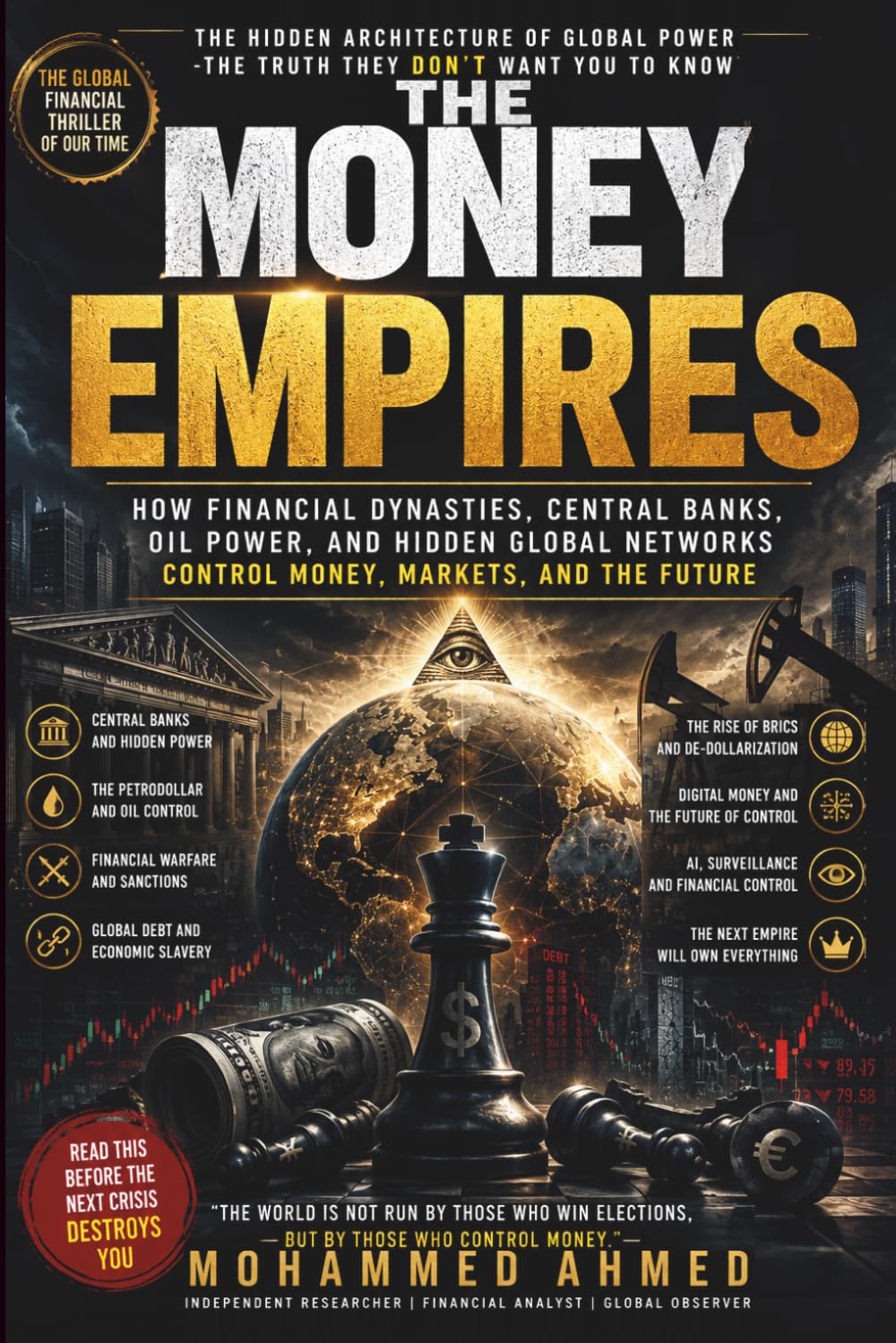 The Money Empires: How Financial Dynasties, Central Banks, Oil Power, AI, and Hidden Global Networks Control Money, Markets, and the Future: 22 baixar o livro de graça