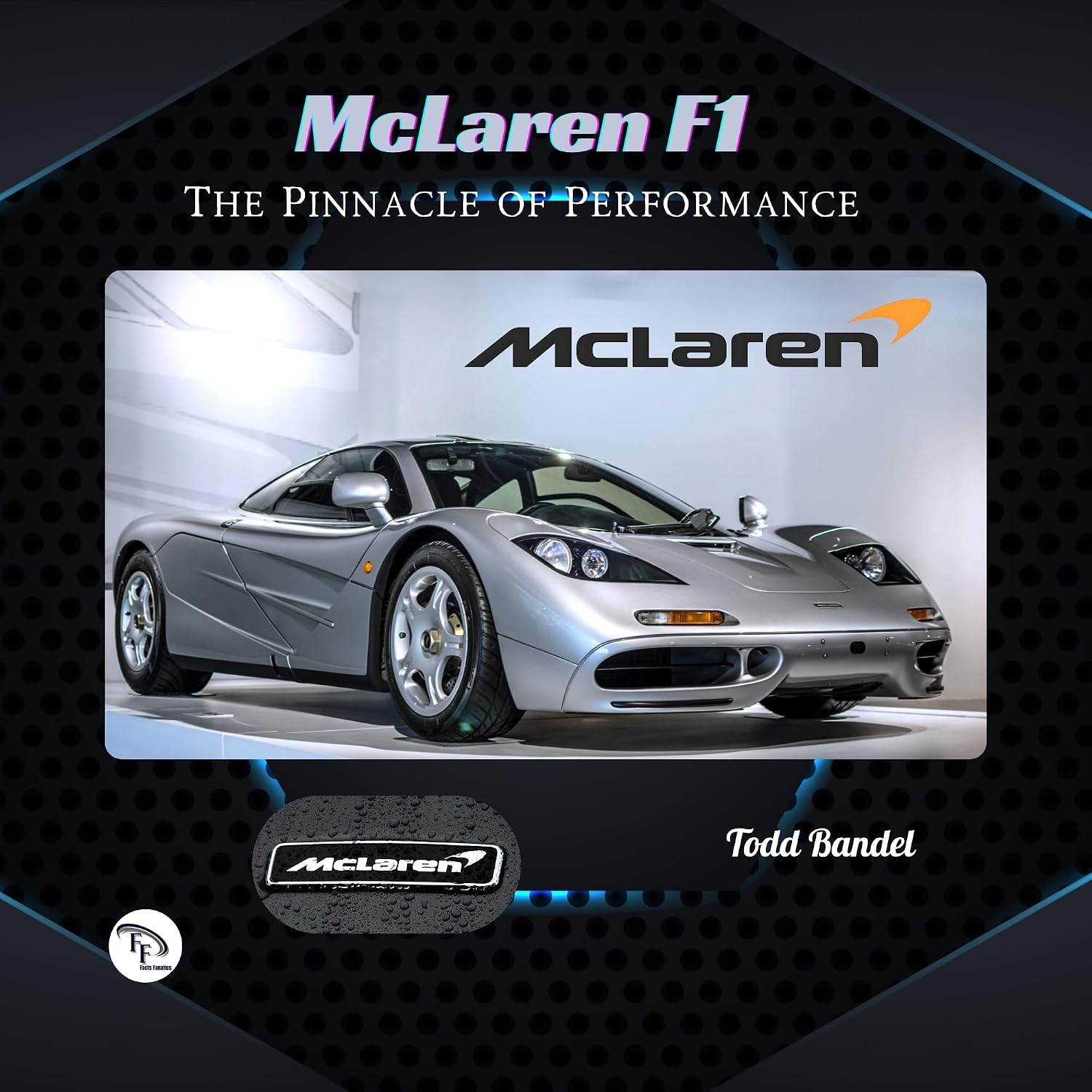 McLaren F1: The Pinnacle of Performance (English Edition) baixar o livro de graça