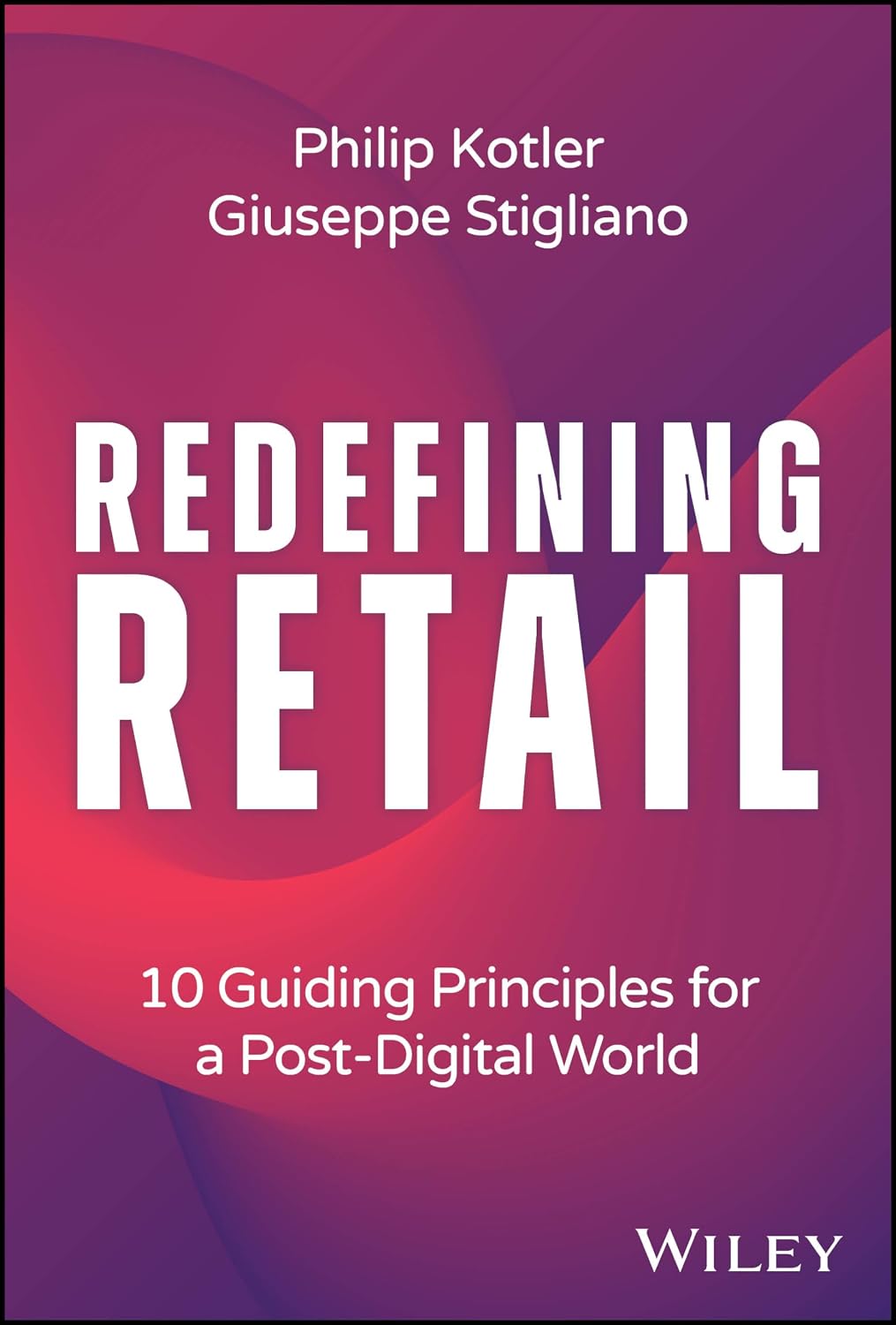 capítulo por capítulo baixar Redefining Retail: 10 Guiding Principles for a Post-Digital World
