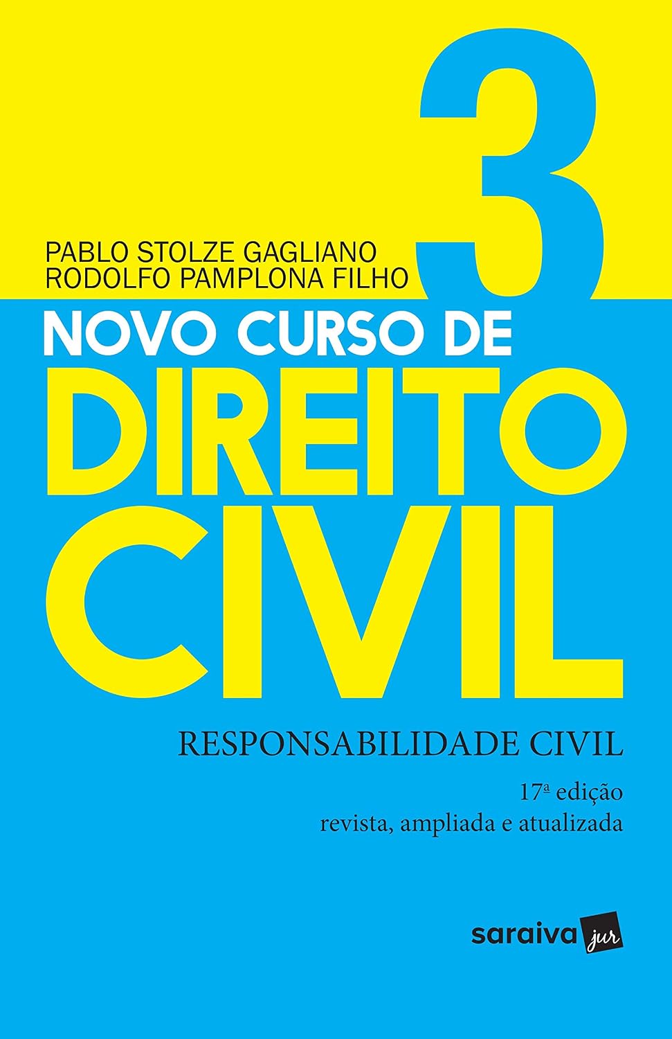 Novo curso de direito civil 3: Responsabilidade civil - 17ª edição de 2019 baixar livro de graça