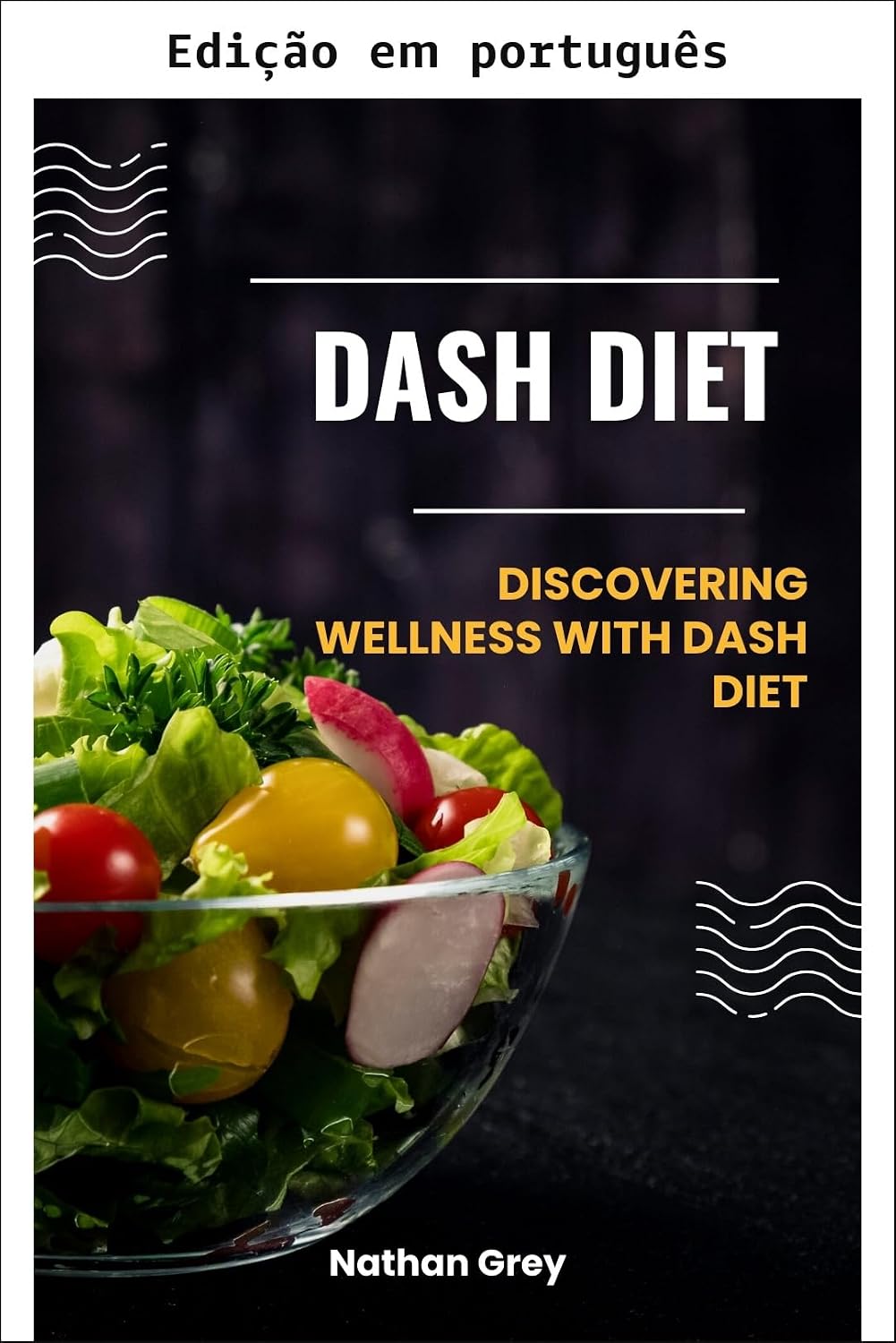 capítulo por capítulo baixar Dieta DASH: descobrindo o bem-estar com a DASH