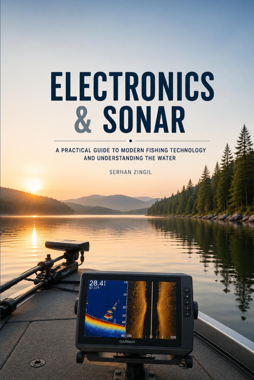 Electronics & Sonar: Understanding Fish Finders, GPS, Sonar Technology, and Underwater Structure for Smarter Anglers: 15 baixar livro de graça