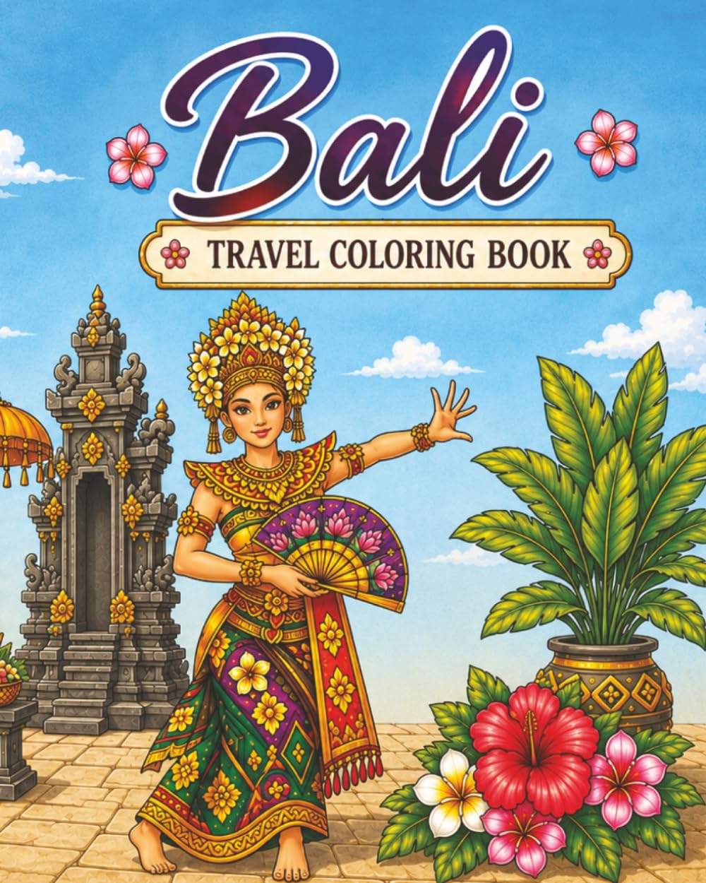 ler totalmente Bali: Travel Coloring Book for Adults and Teens, 40 illustrations (scenery, culture, food, flowers, nature, temples, etc.): (coloring, mindful creativity, stress relief, focus, relaxation)