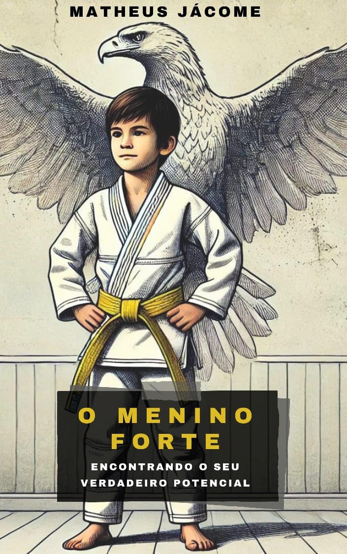 capítulo por capítulo baixar O Menino Forte: Encontrando o Seu Verdadeiro Potencial