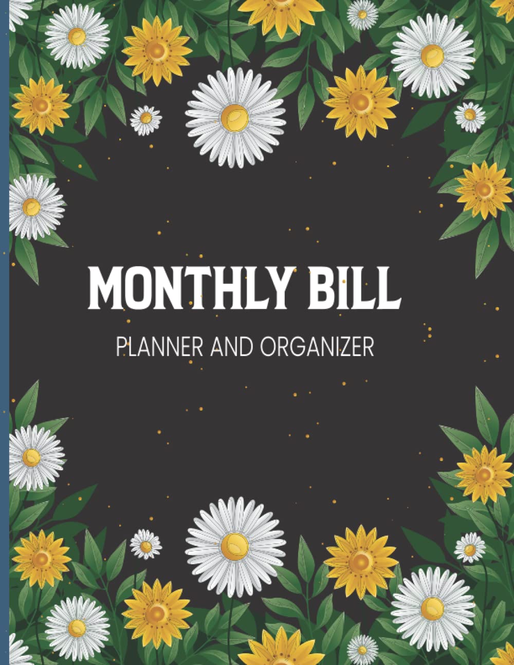 Monthly Bill Planner And Organizer 2022: Bill Payment Tracker and Monthly Bill Organizer with Expense Tracker for Office And Small Business. baixar livro de graça