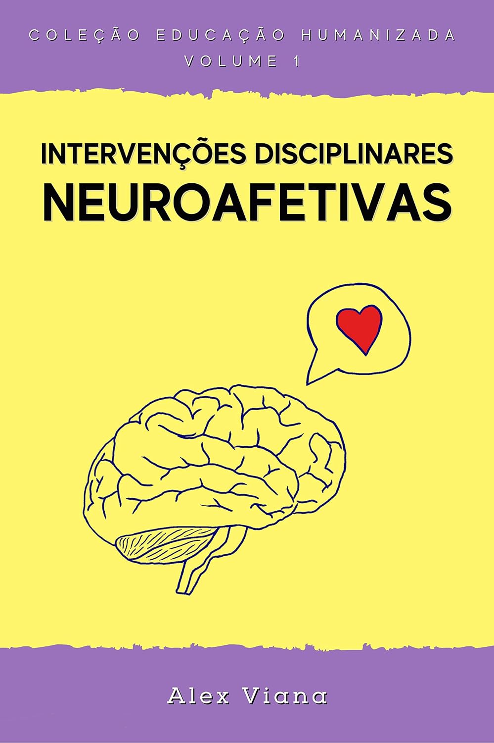 Intervenções Disciplinares NeuroAfetivas baixar o livro de graça