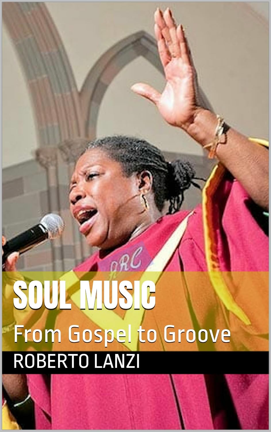 SOUL MUSIC: From Gospel to Groove (The Music of Our Soul) (English Edition) baixar o livro de graça
