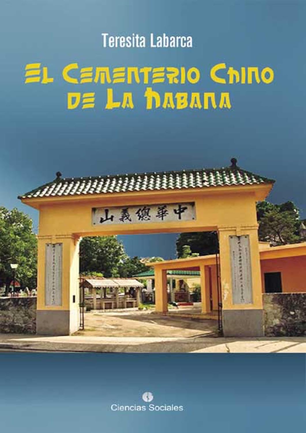 El cementerio chino de La Habana (Spanish Edition) baixar livro de graça