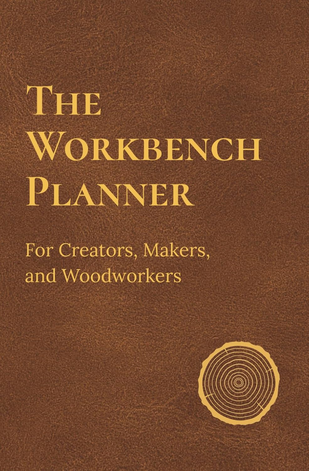 The Workbench Planner: For Creators, Makers, and Woodworkers baixar livro de graça