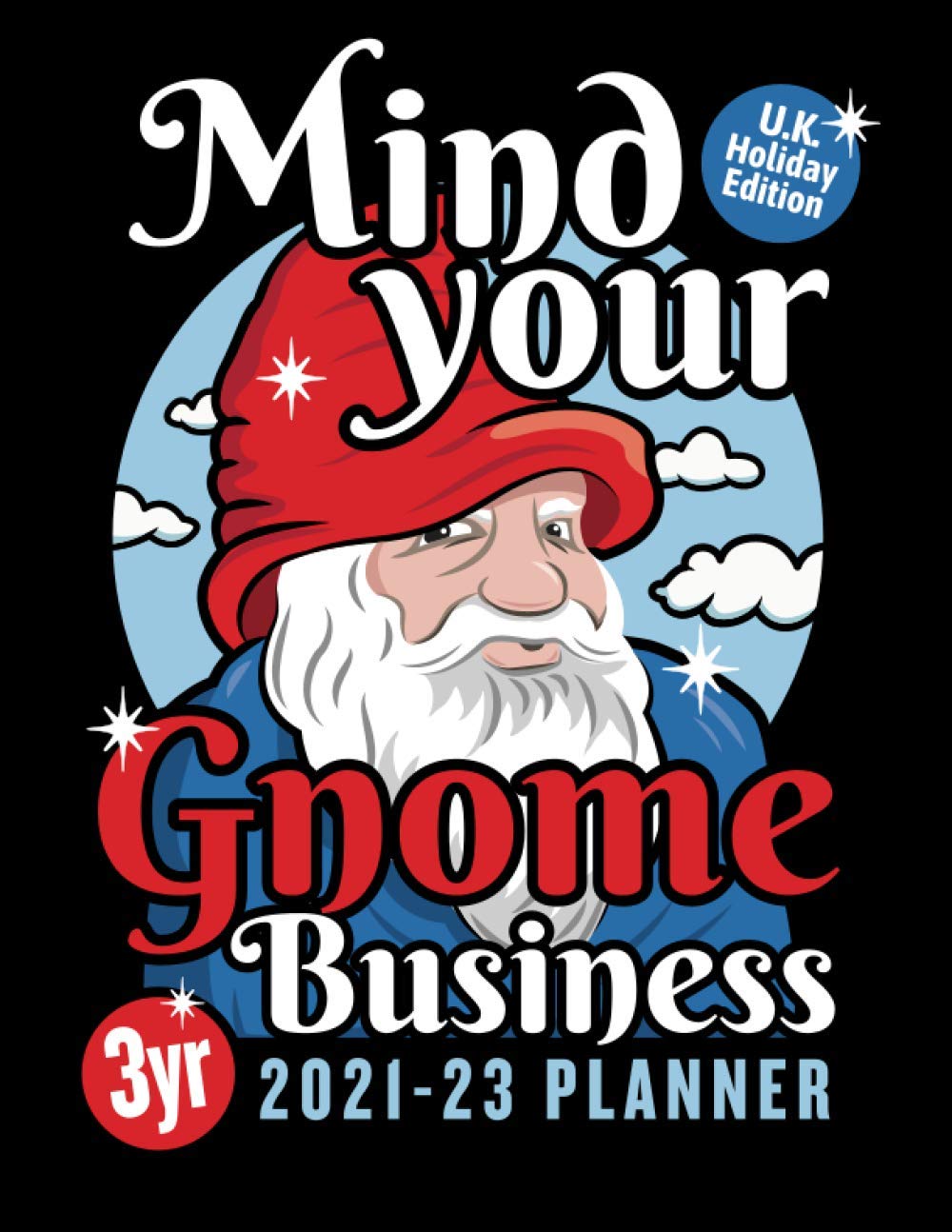 2021-23 Planner – Gnome Lovers Gift: UK Holiday Edition. 8.5"x11" (21.59cm x 27.94cm). Month to View & Year Overviews, Note Taking baixar livro de graça