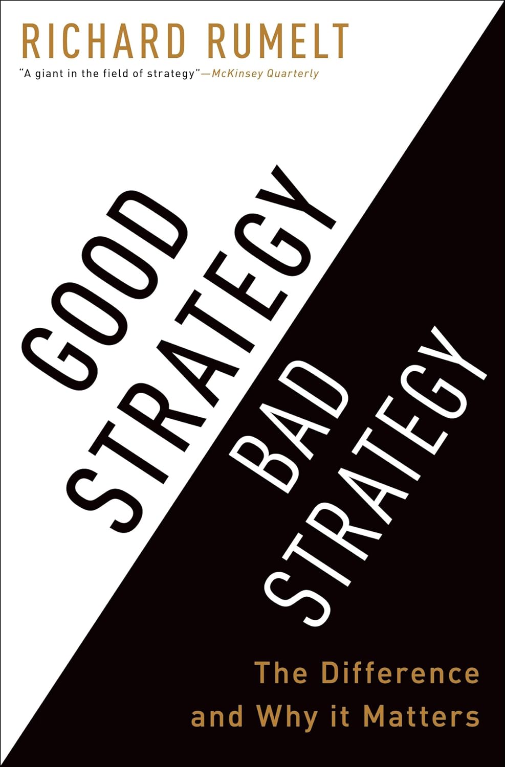 ler totalmente Good Strategy/Bad Strategy: The Difference and Why It Matters