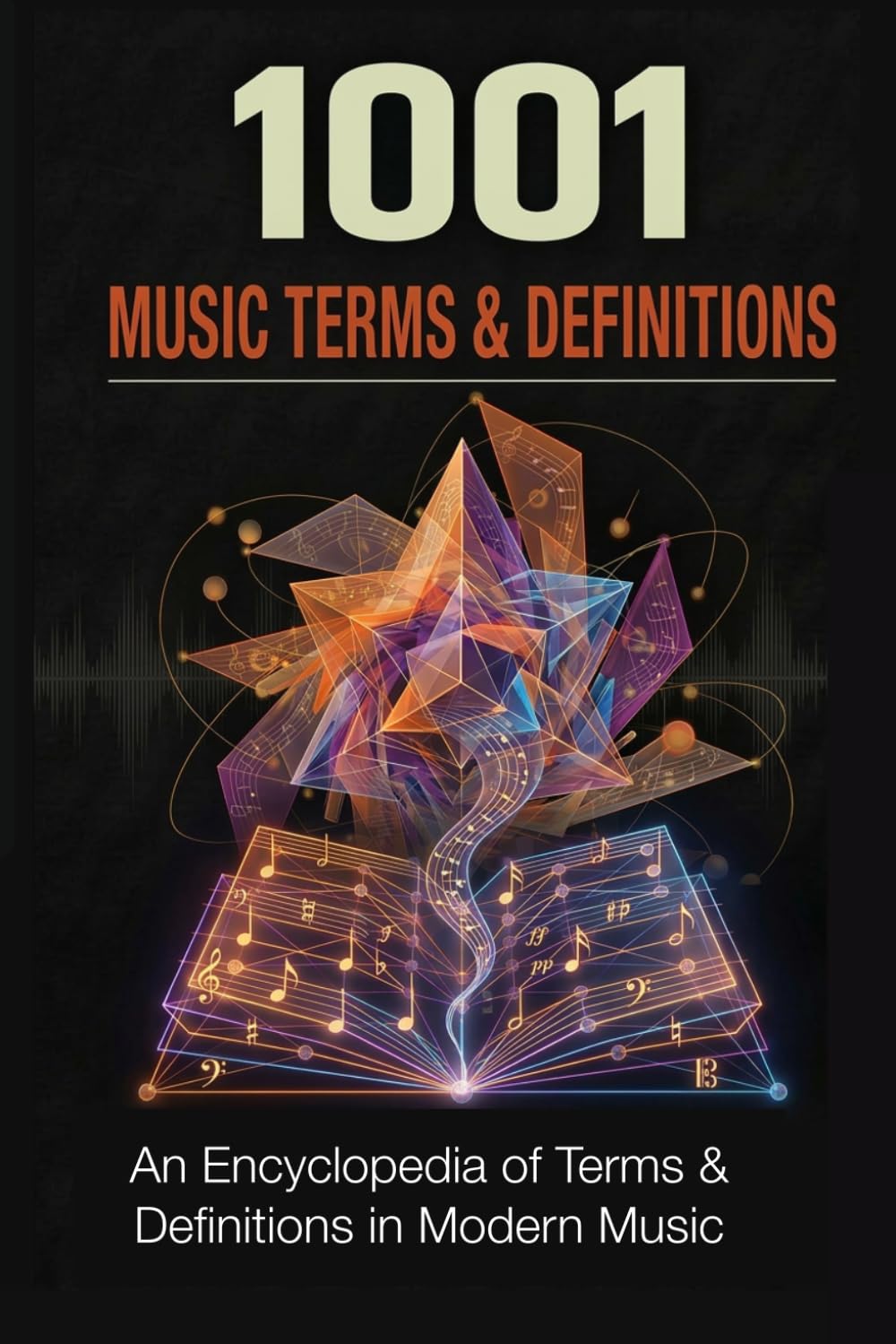 capítulo por capítulo baixar 1001 Music Terms and Definitions: An encyclopedia of modern musical language (Music Maker Starter Series)