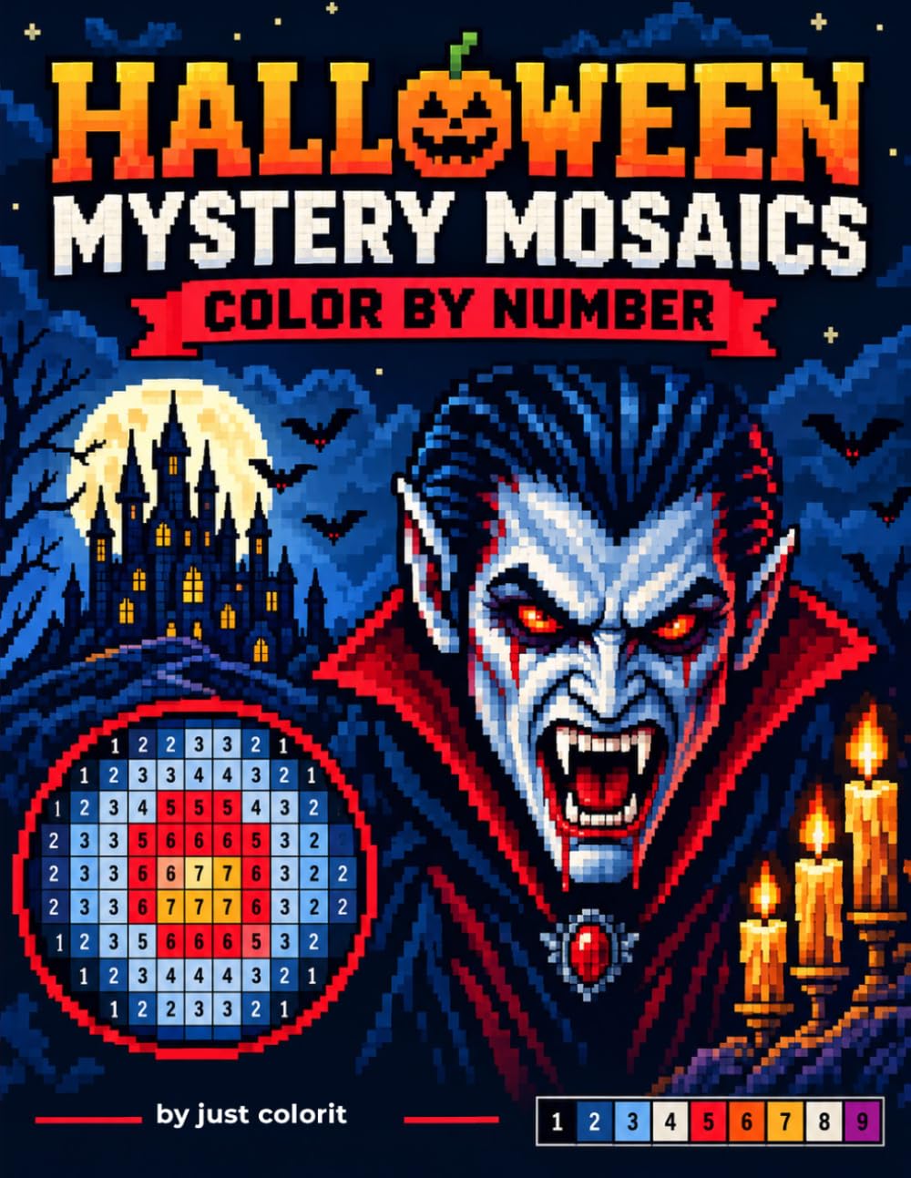 Halloween Mystery Mosaics Color by Number: Spooky Pixel Art Coloring Book for Adults & Teens with Vampires, Zombies, Haunted Houses & Creepy Halloween Scenes baixar o livro de graça