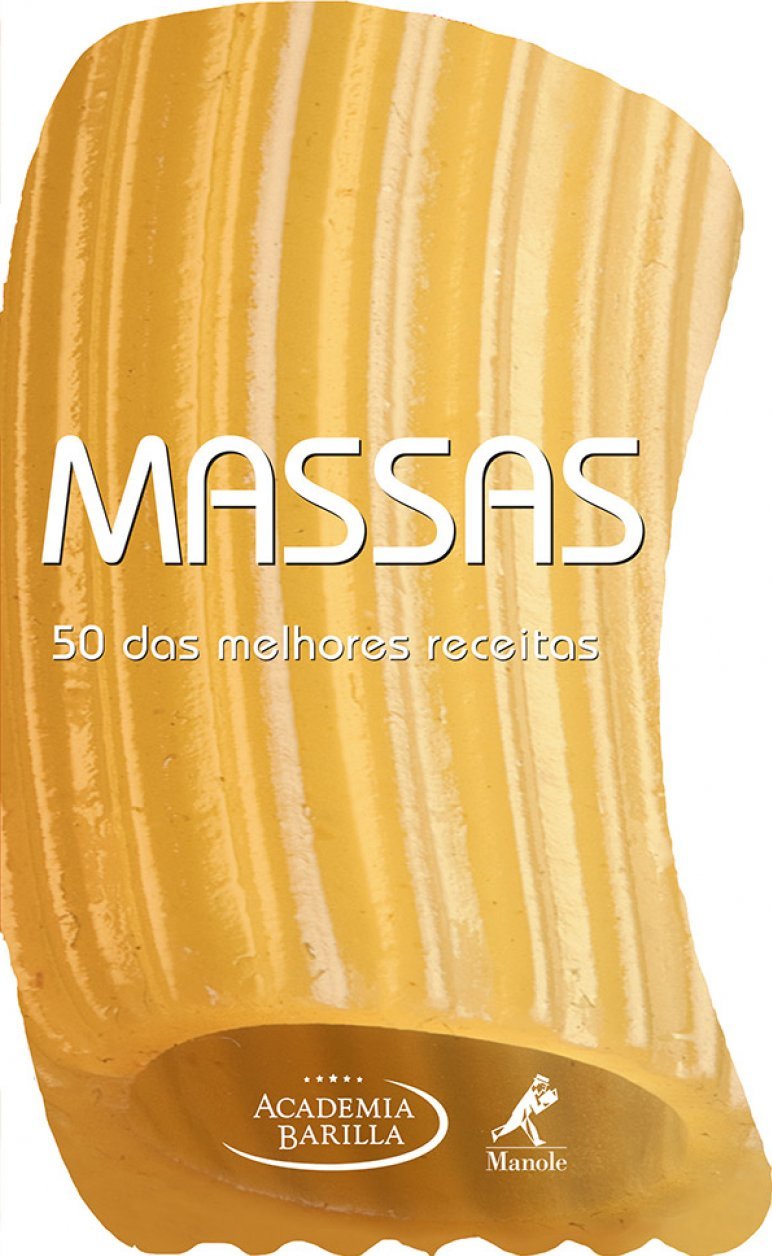 Massas: 50 das melhores receitas