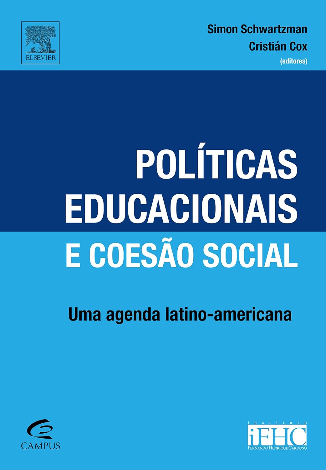 ler totalmente Políticas Educacionais e Coesão Social