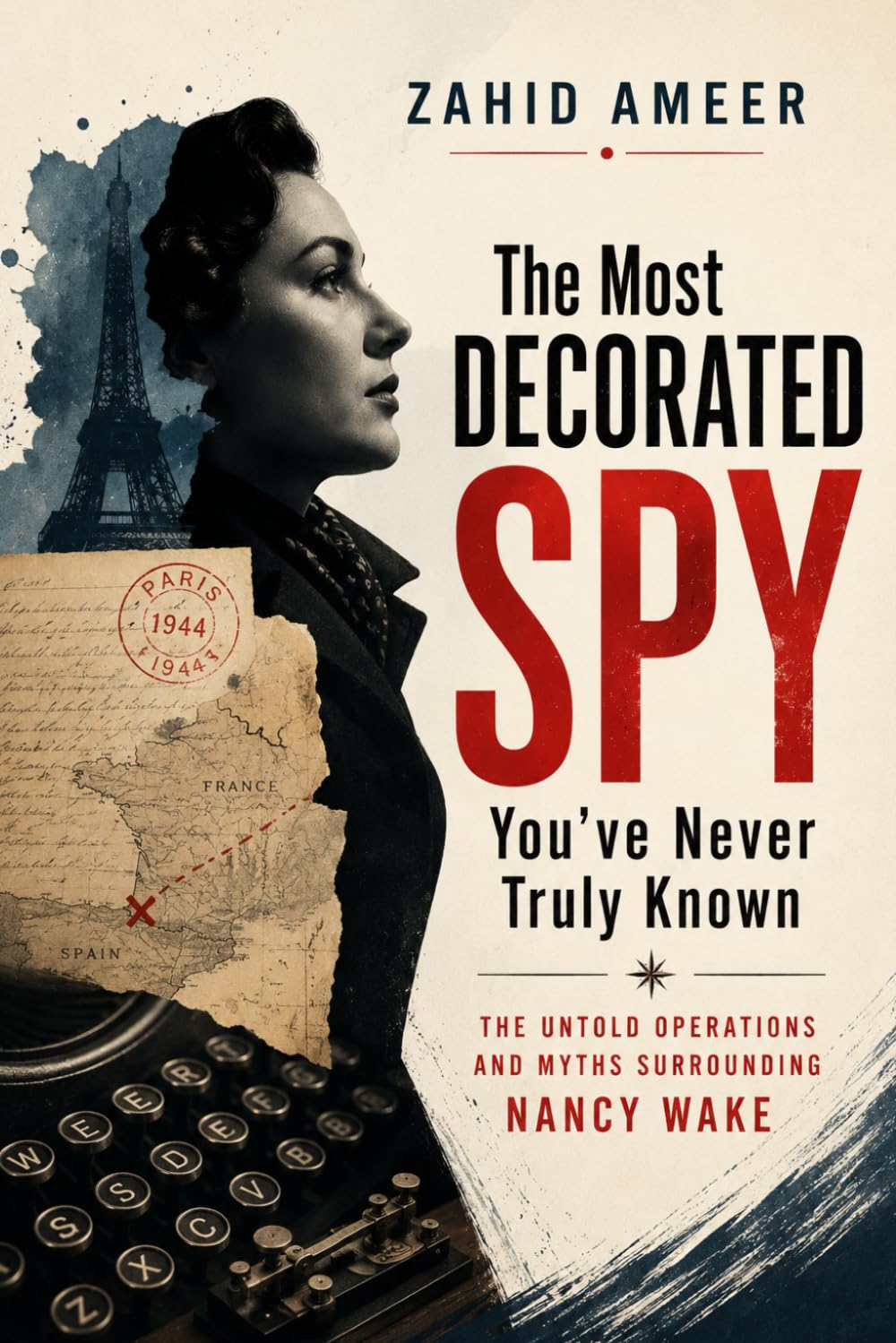 capítulo por capítulo baixar The Most Decorated Spy You've Never Truly Known: The Untold Operations and Myths Surrounding Nancy Wake