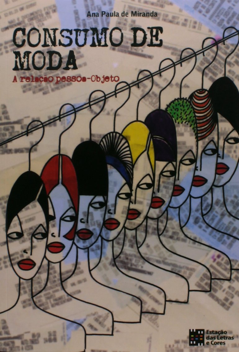 capítulo por capítulo baixar Consumo De Moda - A Relacao Pessoa-Objeto