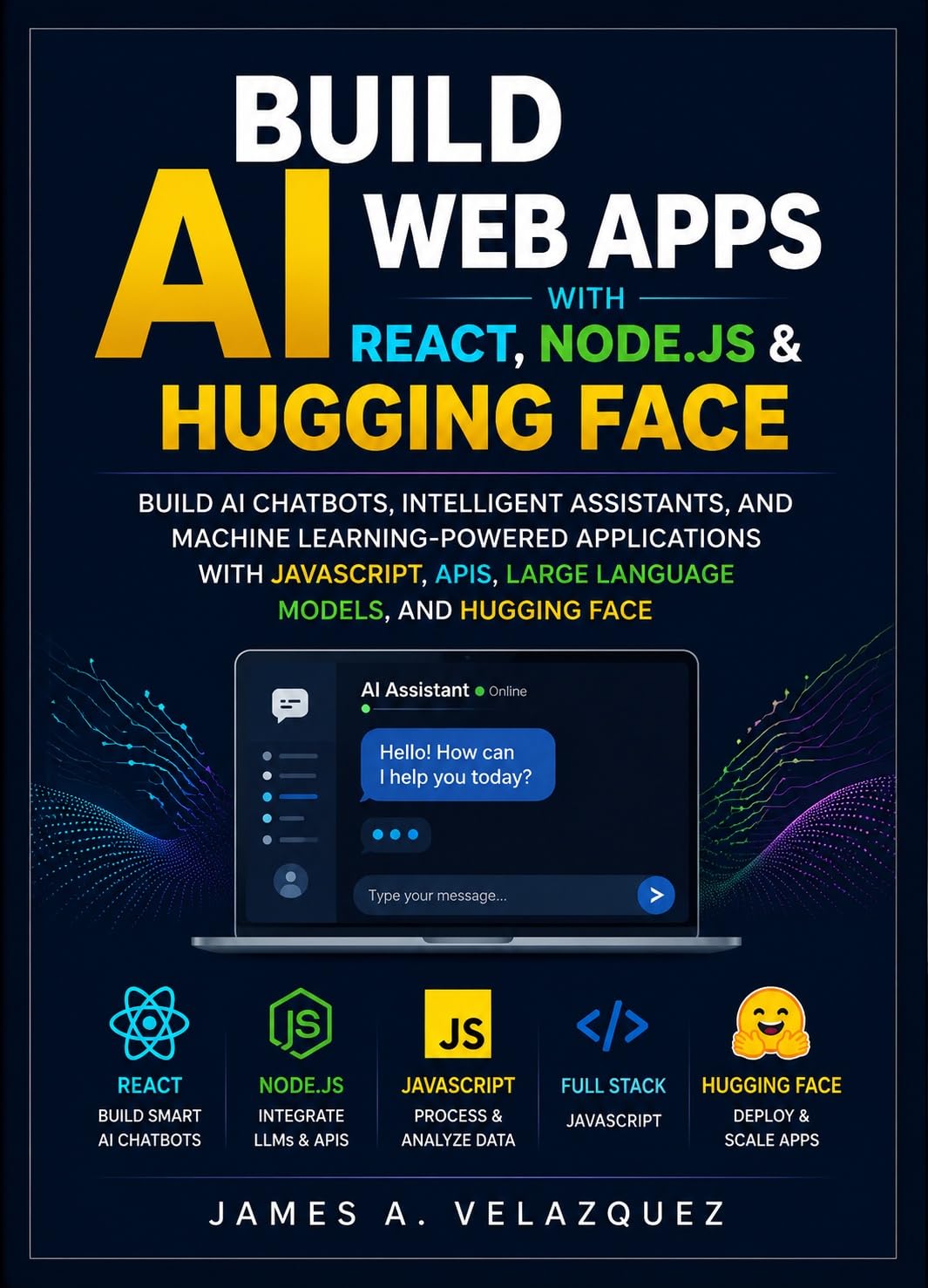 Build AI Web Apps with React, Node.js & Hugging Face: BUILD AI CHATBOTS, INTELLIGENT ASSISTANTS, AND MACHINE LEARNING-POWERED APPLICATIONS WITH J.S, APIS,... MODELS, AND HUGGING FACE (English Edition) baixar o livro de graça
