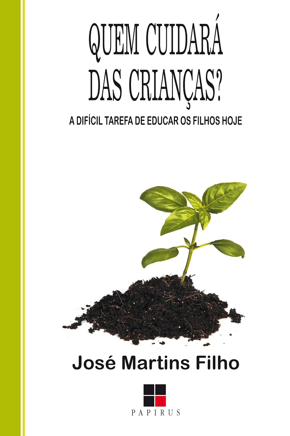 Quem cuidará das crianças baixar livro de graça