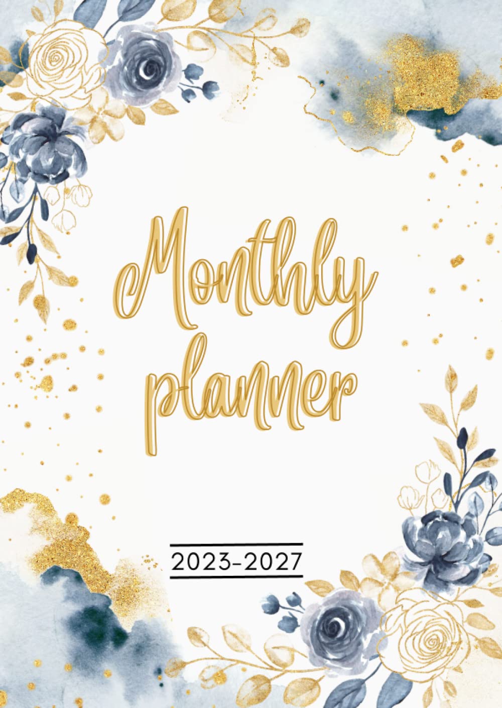 ler totalmente 2023-2027 Monthly Planner: 5 year planner | January 2023 to December 2027 | Personal Planners & Organizers... Beautiful Floral Cover
