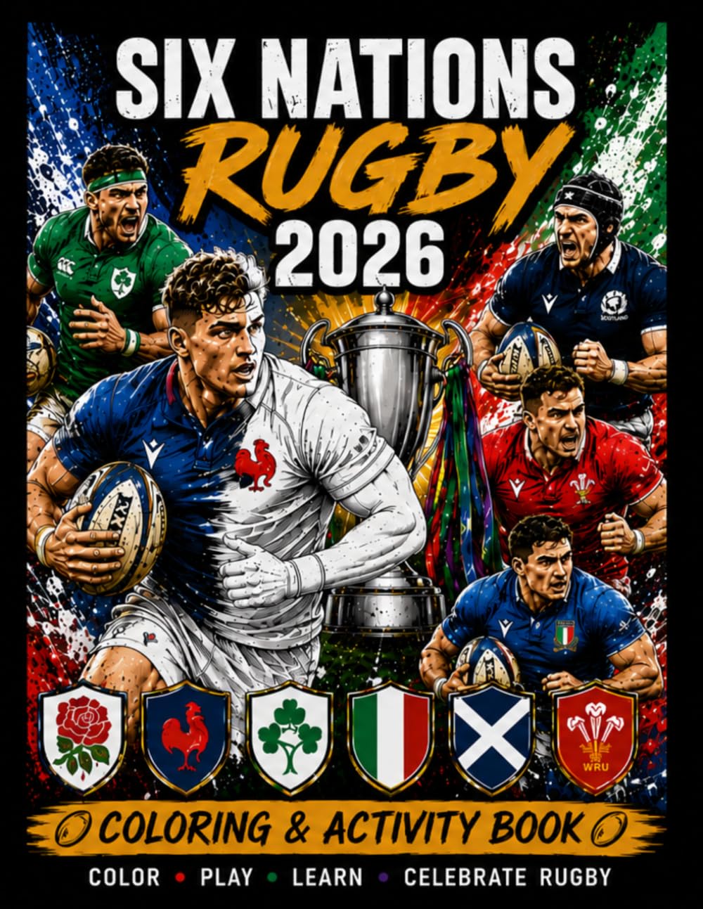 capítulo por capítulo baixar Six Nations Rugby Coloring & Activity Book: Coloring Pages, Quizzes, Word Searches, Spot the Difference, Team Jerseys, Rugby Challenges and More for Kids Ages 7-12
