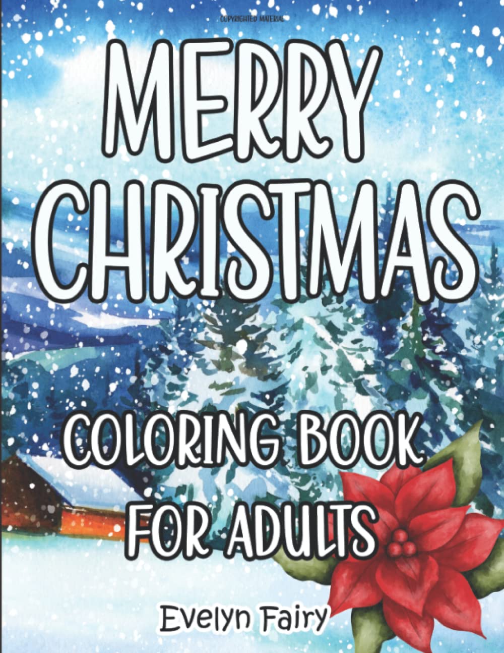 Merry Christmas Coloring Book for Adults: 50 Coloring Pages Featuring Christmas Designs Large print with Winter scenes for Beautiful and Relaxation Holiday baixar livro de graça