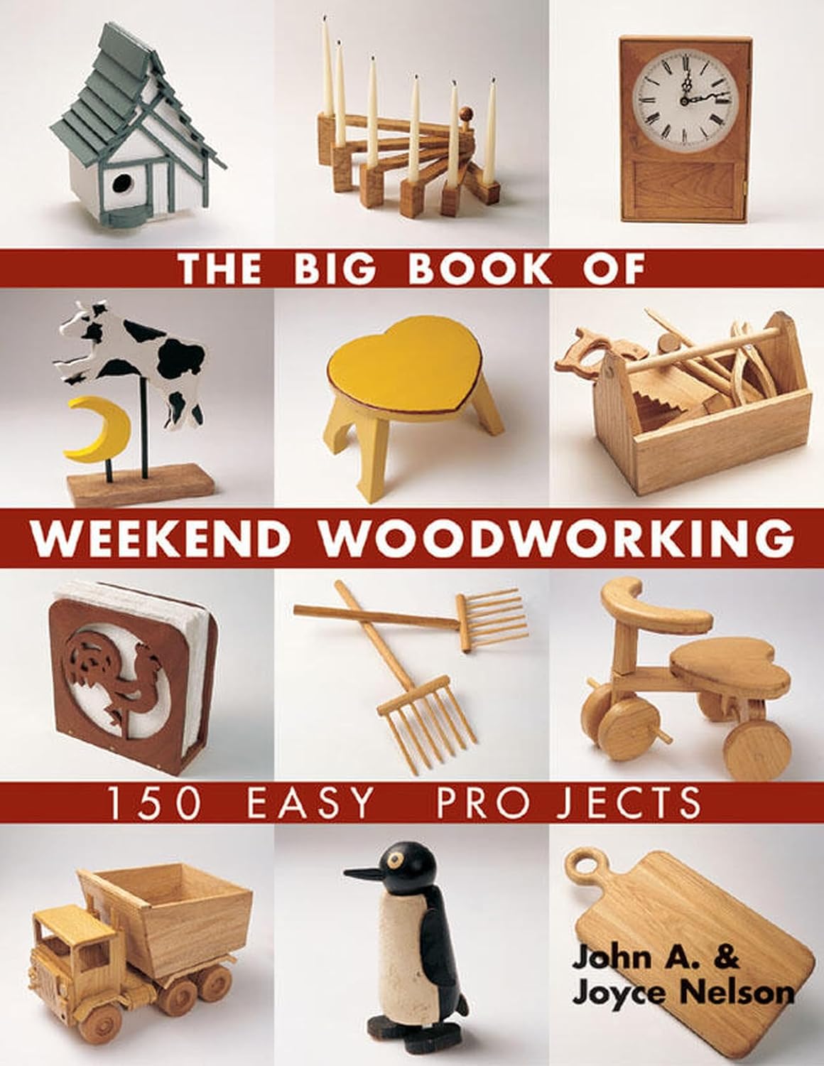 The Big Book of Weekend Woodworking: 150 Easy Projects baixar livro de graça