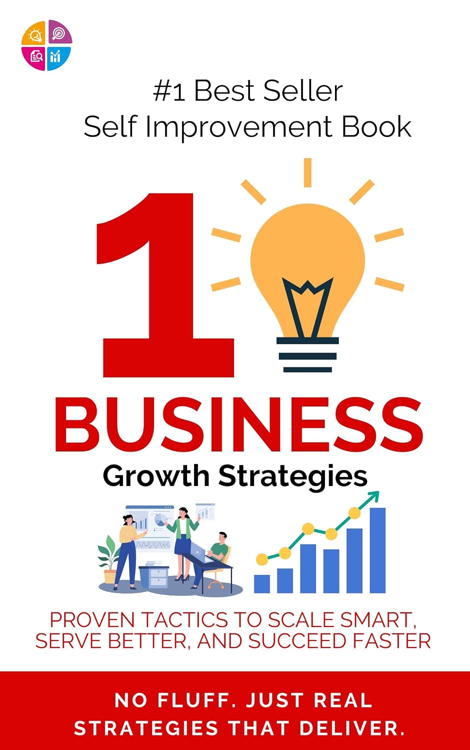 10 Business Growth Strategies: A Step-by-Step Plan to Scale Without Stress (English Edition) baixar livro de graça