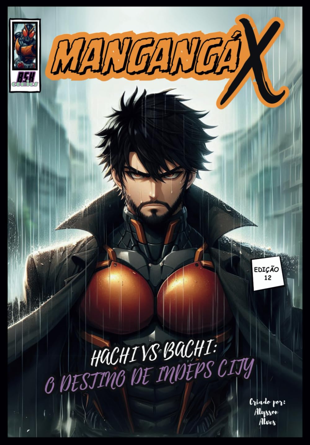 MANGANGÁ X: Hachi VS Bachi: O Destino de Indeps City (Portuguese Edition) baixar o livro de graça