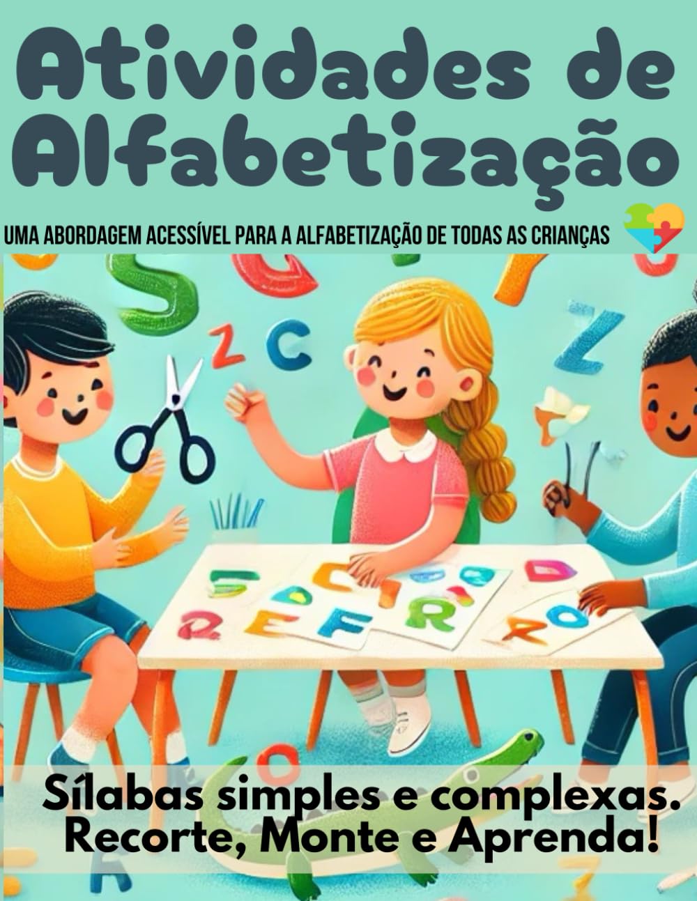 ler totalmente Atividades de Alfabetização: Aprender brincando: um material interativo para a alfabetização divertida! (Portuguese Edition)
