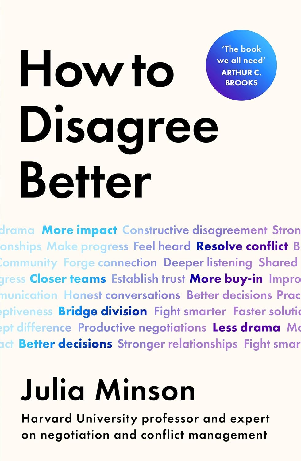 capítulo por capítulo baixar How To Disagree Better: 'The book we all need' ARTHUR C. BROOKS (English Edition)
