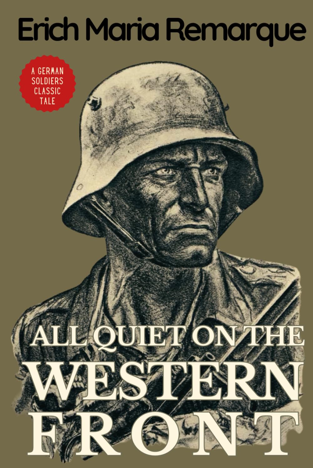 capítulo por capítulo baixar All Quiet on the Western Front: Erich Maria Remarque’s German Soldier's Classic HARDCOVER Tale of War and Humanity